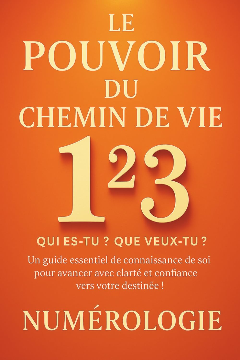 Le Pouvoir Du Chemin De Vie: Un guide essentiel de connaissance de soi pour avancer avec clarté et confiance vers votre destinée book