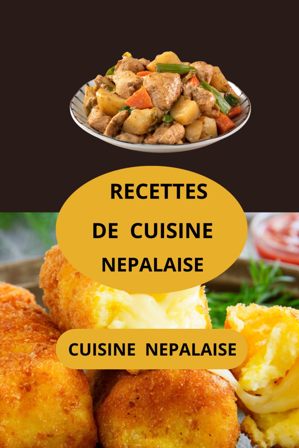 CUISINE NEPALAISE: Recettes de cuisine népalaise - Cuisine népalaise maison - Saveurs du Népal book