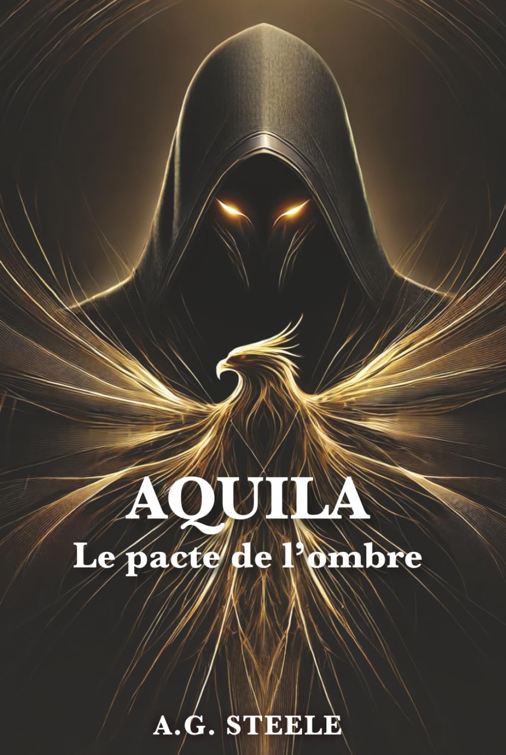 Aquila : le pacte de l'ombre: Thriller d’espionnage technologique – Technologie, manipulation, complot mondial book
