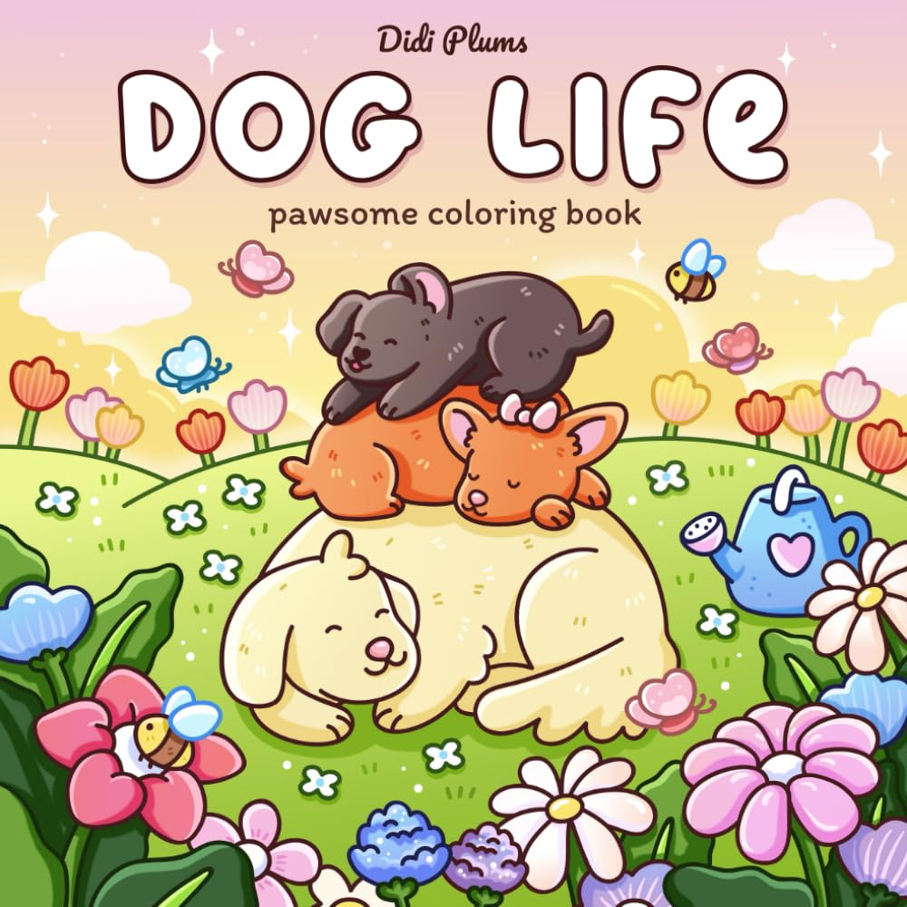 Dog Life: Pawsome Coloring Book for Adults & Teens Featuring Girls, Cute Pooches and Fuzzy Puppies in Cozy Daily Moments for Relaxation book