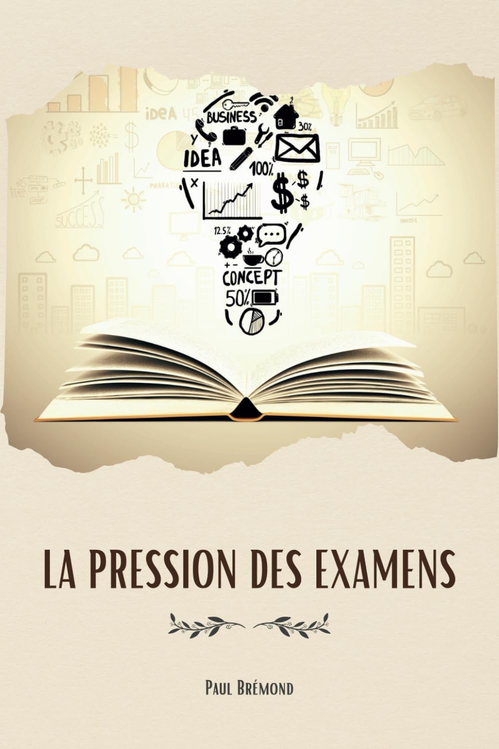 LA PRESSION DES EXAMENS: Stress, anxiété, techniques de relaxation et préparation mentale. book