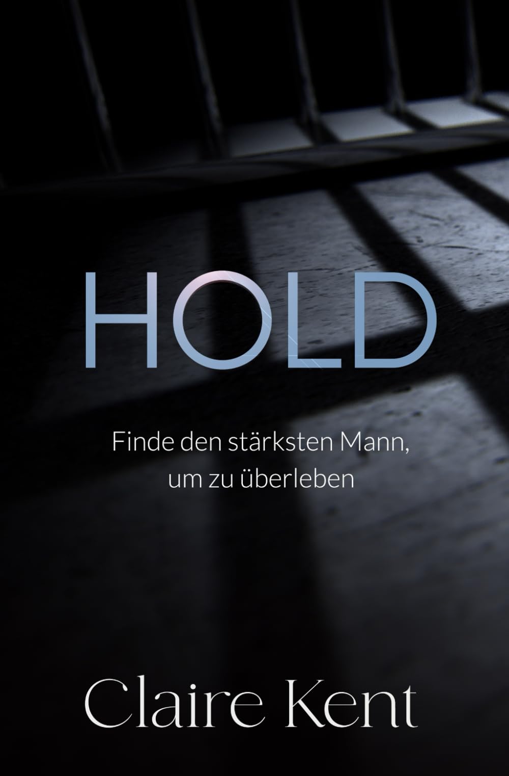 Hold: Finde den stärksten Mann, um zu überleben book
