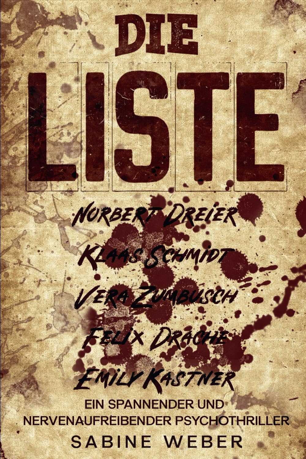 Die Liste: Ein spannender und nervenaufreibender Psychothriller Contemporary literature