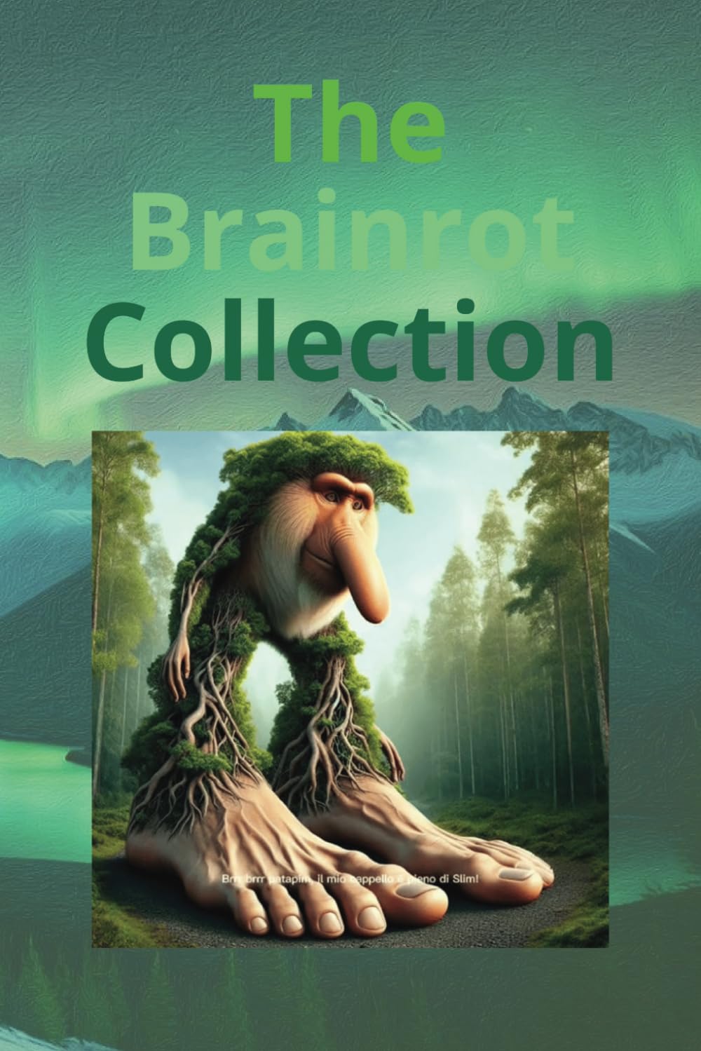 The Brainrot Collection Fantasy & Sci-Fi for children