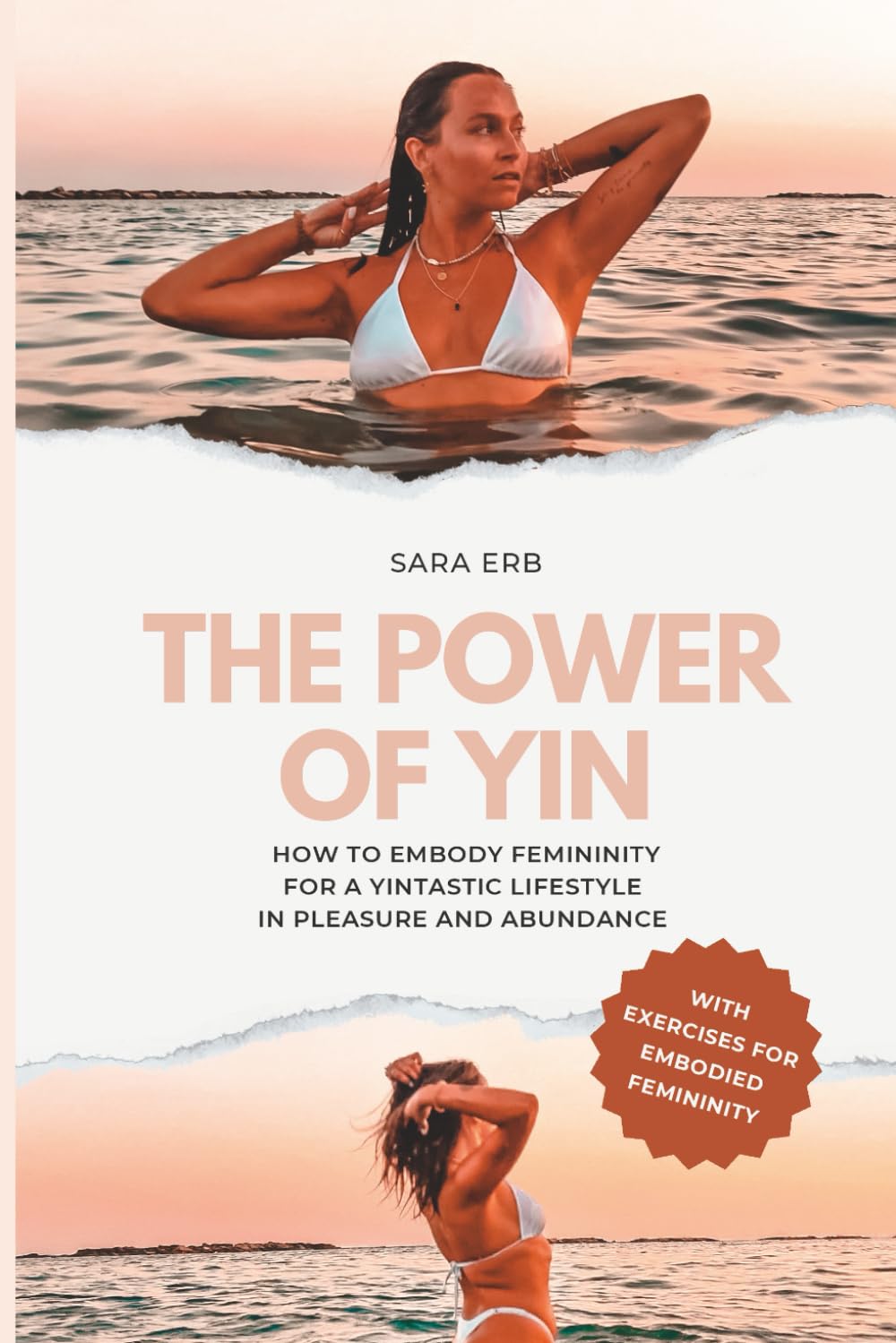 The Power of YIN: How to embody Femininity for a YINTASTIC Lifestyle in Pleasure and Abundance Lifestyle
