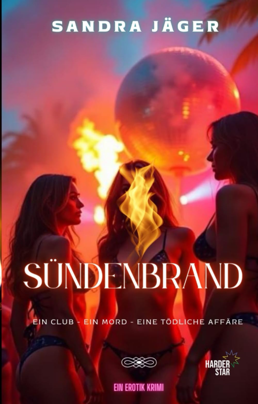 Sündenbrand: Ein Club - Ein Mord - Eine tödliche Affaire book