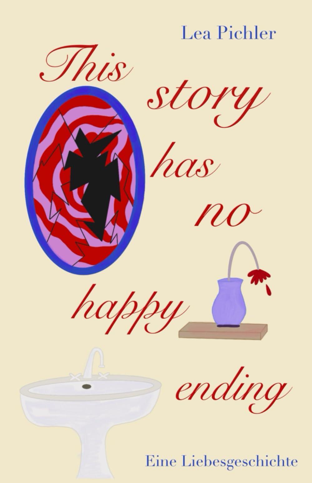 This story has no happy ending: Eine Liebesgeschichte book