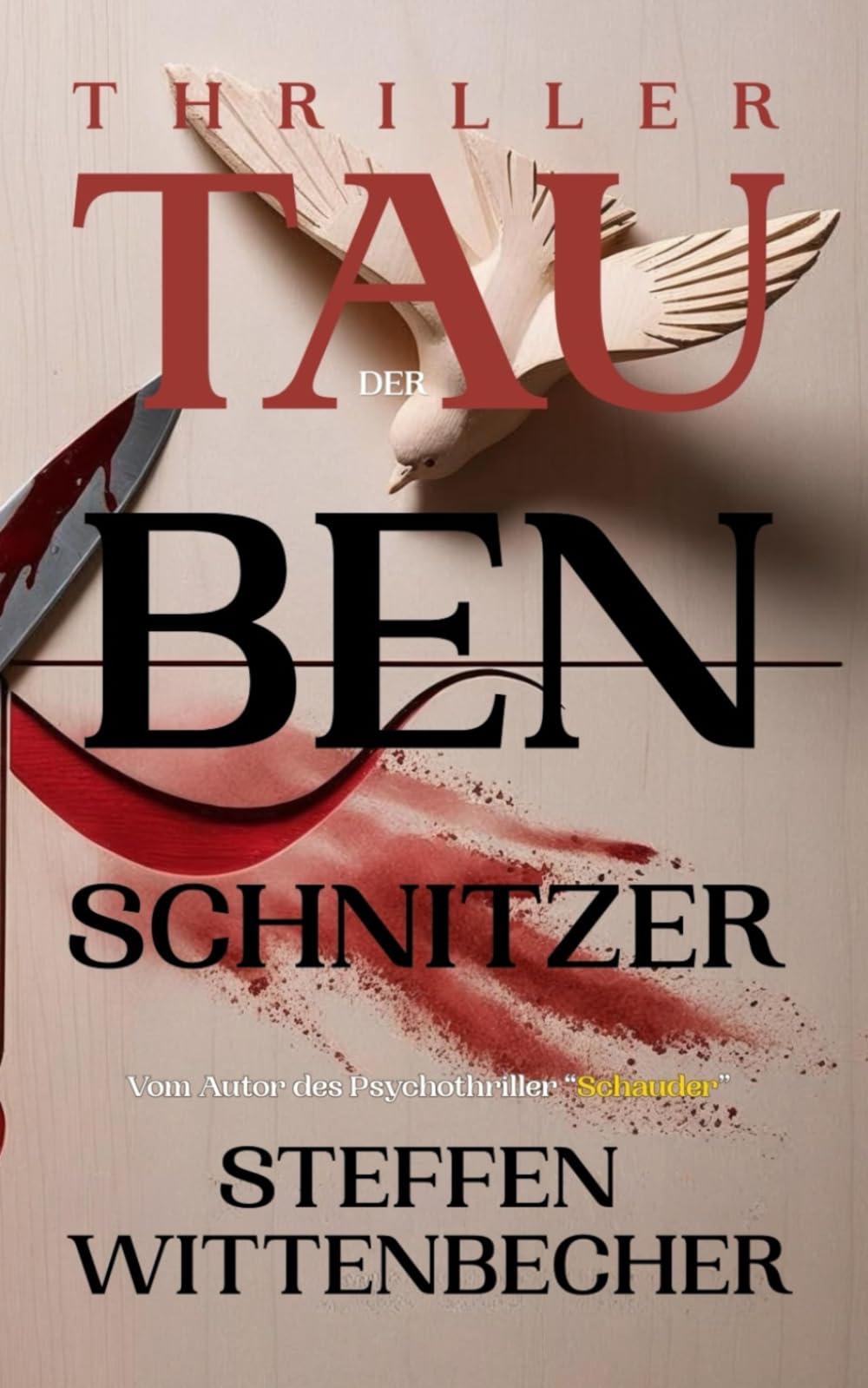 Der Taubenschnitzer: THRILLER (Schauplatz Bremerhaven und Umgebung) Detective & CSI