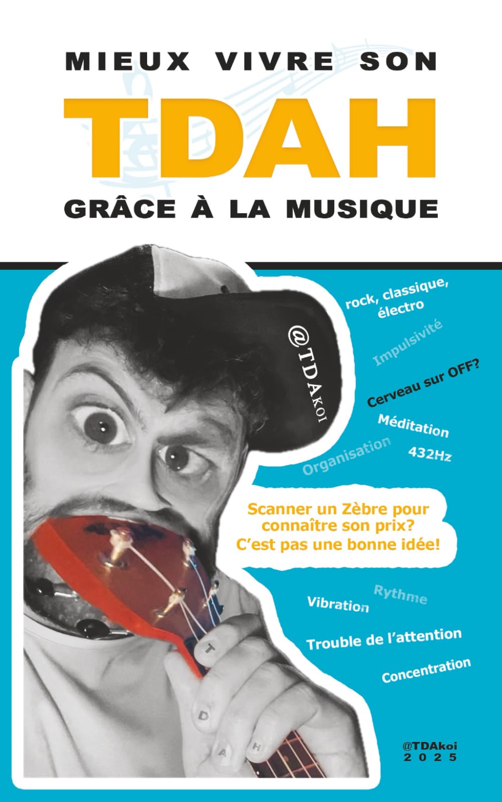 Mieux vivre son TDAH grâce à la musique book