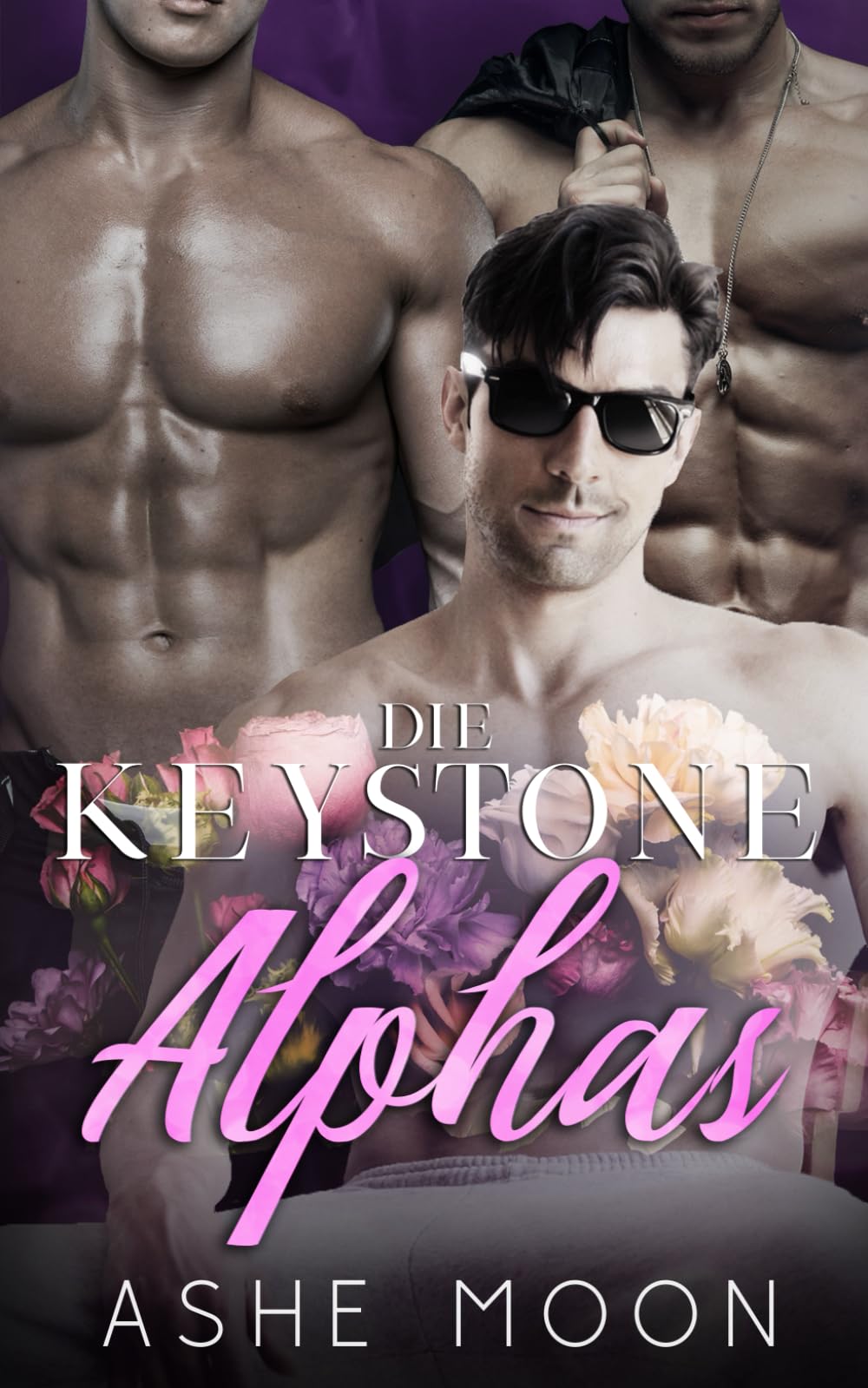 Die Keystone Alphas: Ein Gay Omegaverse College-Roman New Adult