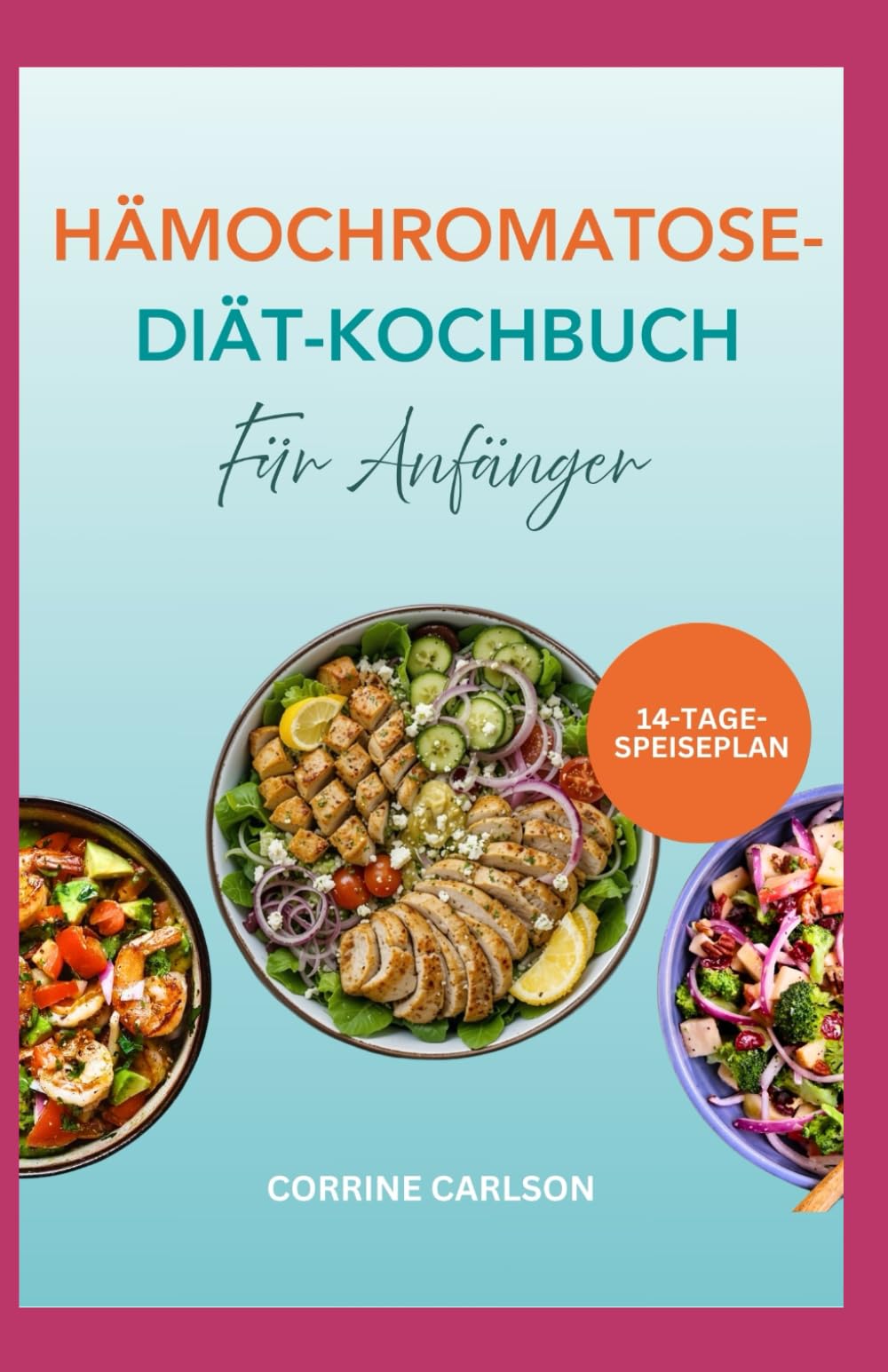 HÄMOCHROMATOSE DIÄT KOCHBUCH FÜR ANFÄNGER: Leckere, einfache Rezepte zur Reduzierung der Eisenaufnahme in Ihrer Ernährung und zur Linderung der Symptome Medicine