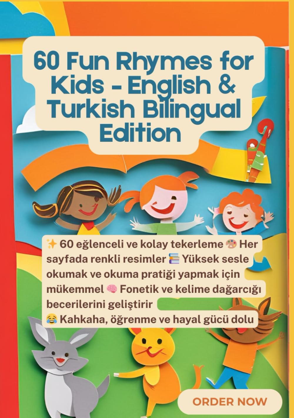 60 Fun Rhymes for Kids – English & Turkish Bilingual Edition | Gift for Kids | Rhymes with Colourful Images Fairy Tales & Legends
