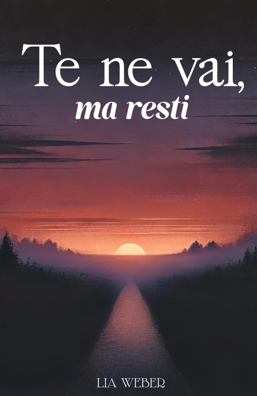 Te ne vai, ma resti: Storie e citazioni su addio, ricordi e la forza di continuare a vivere Poetry