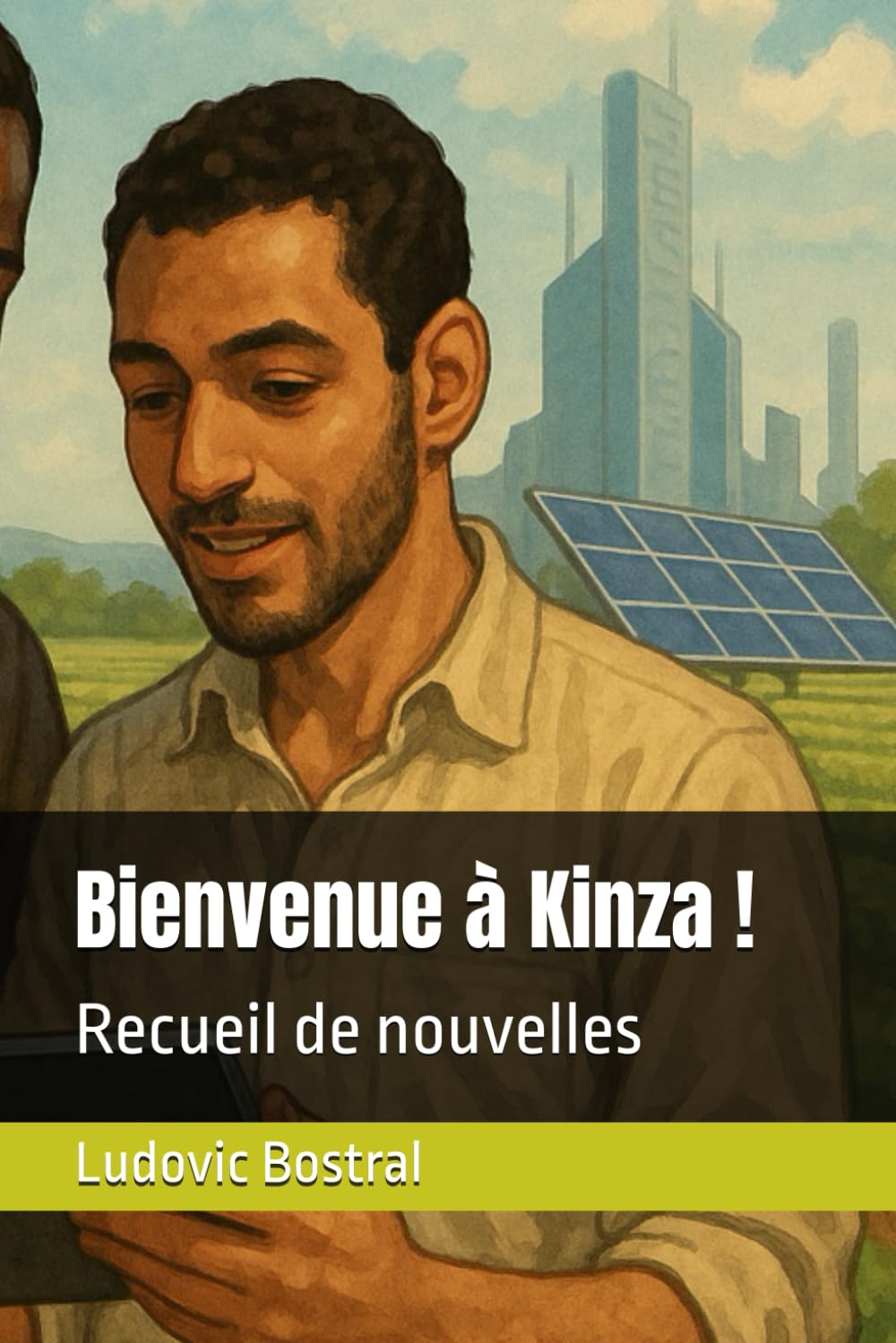 Bienvenue à Kinza !: Recueil de nouvelles book