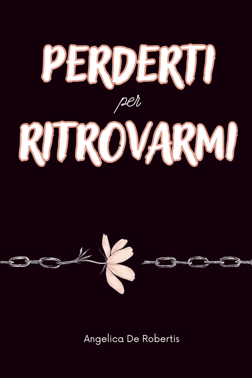 Perderti per ritrovarmi: Come uscire da una relazione tossica e ricominciare da te Lifestyle