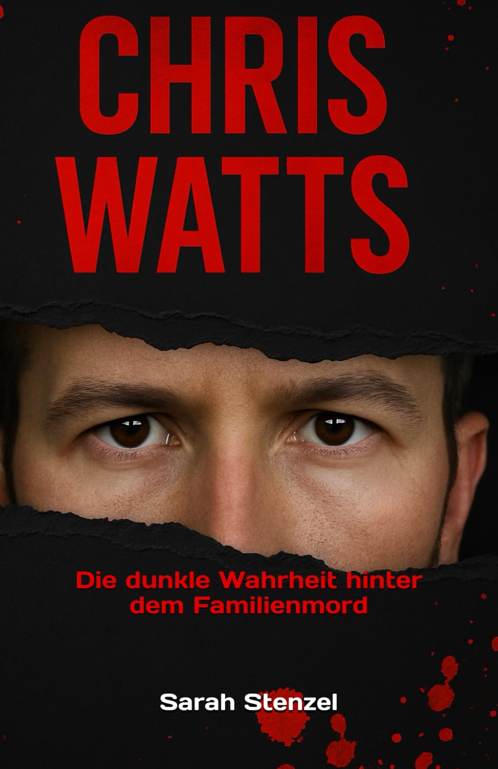 Chris Watts: Die dunkle Wahrheit hinter dem Familienmord Politics & Society