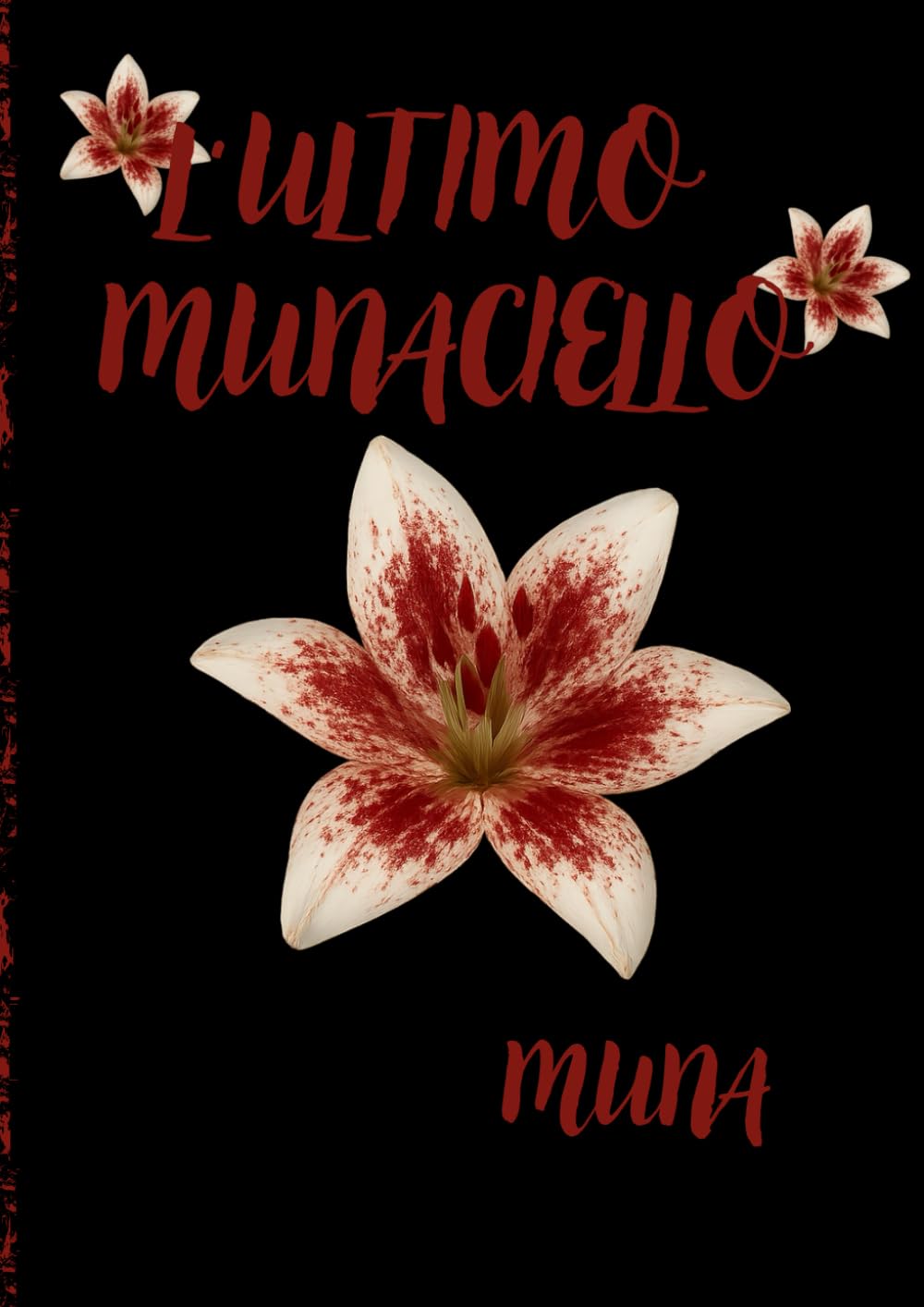 L'Ultimo Munaciello (LUM l'ultimo munaciello, Band 1) Contemporary Romance