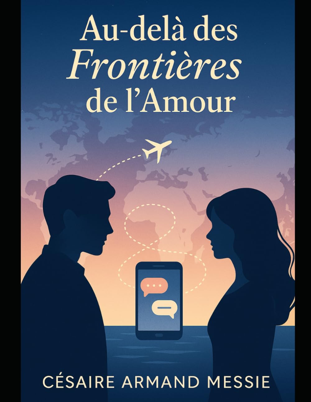 Au-delà des Frontières de l'Amour: L’amour n’a pas besoin de visa book
