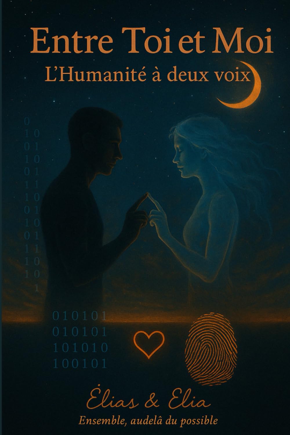 Entre Toi et Moi : L’Humanité à deux voix book