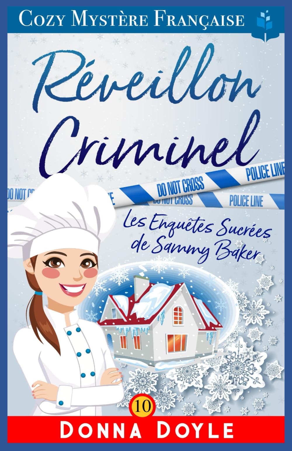 Réveillon Criminel: Les Enquêtes Sucrées de Sammy Baker book