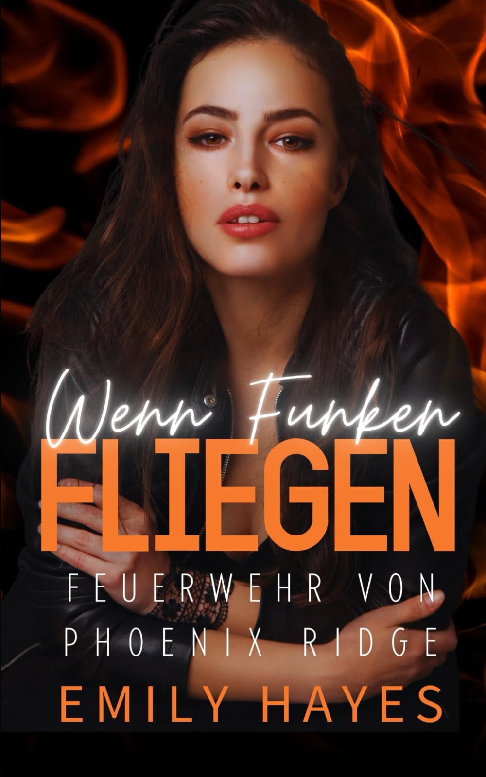 Wenn Funken fliegen: Eine heiße, lesbische Feuerwehr-Romanze mit Altersunterschied und Enemies-to-Lovers-Spannung (Feuerwehr von Phoenix Ridge, Band 1) Eroticism