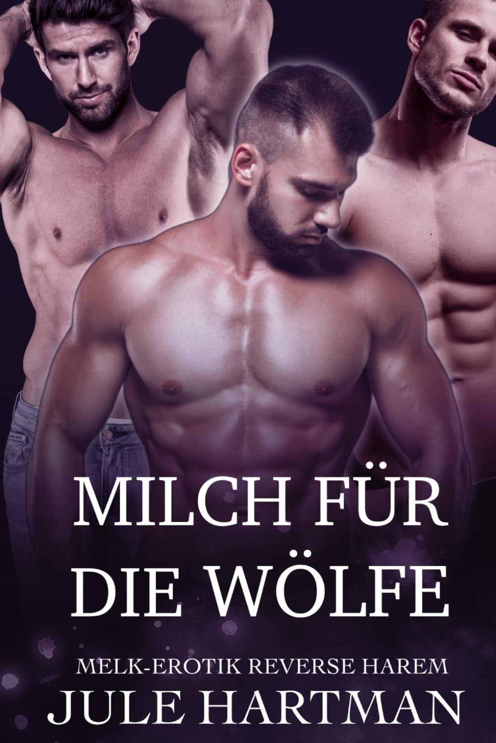 Milch für die Wölfe (Melk-Erotik Reverse Harem) Classics