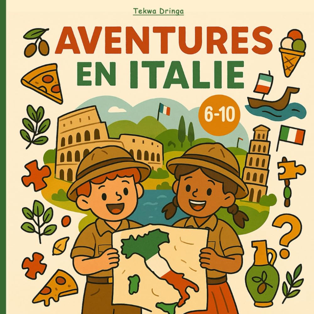 Aventures en Italie: Un voyage ludique pour les 6–10 ans, plein de faits surprenants et d’histoires passionnantes book