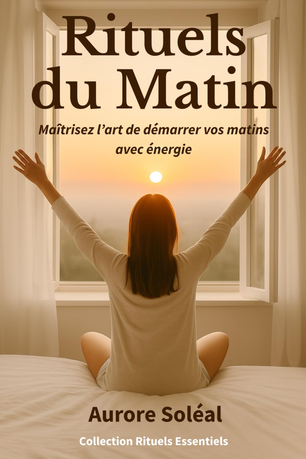 Rituels du Matin - Commencez votre journée avec sérénité book