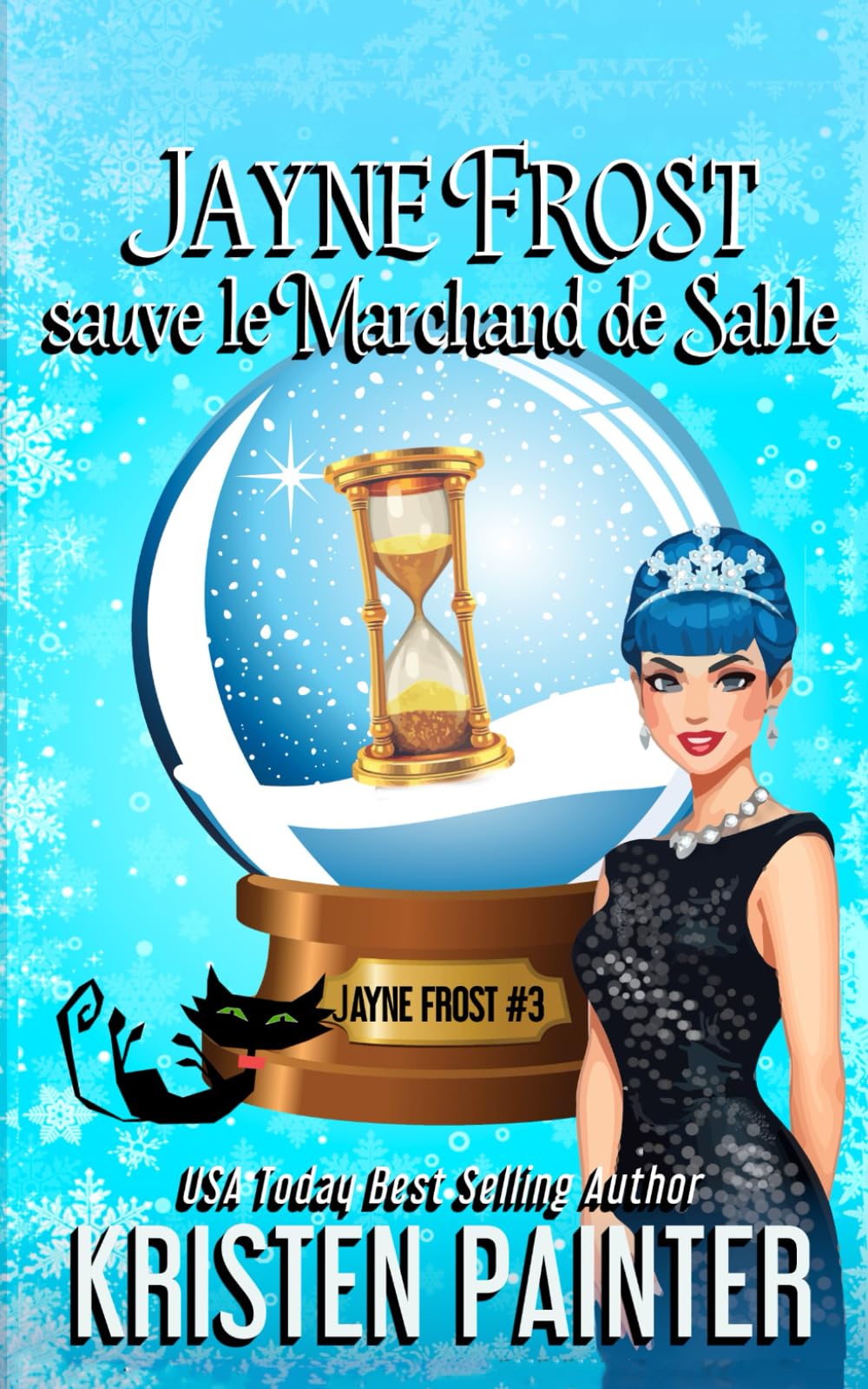 Jayne Frost sauve le Marchand de Sable: Mystères de Jayne Frost book