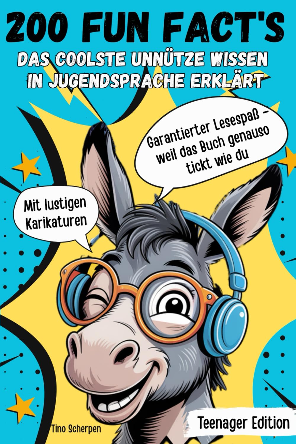 200 Fun Fact´s: Das coolste unnütze Wissen in Jugendsprache erklärt book