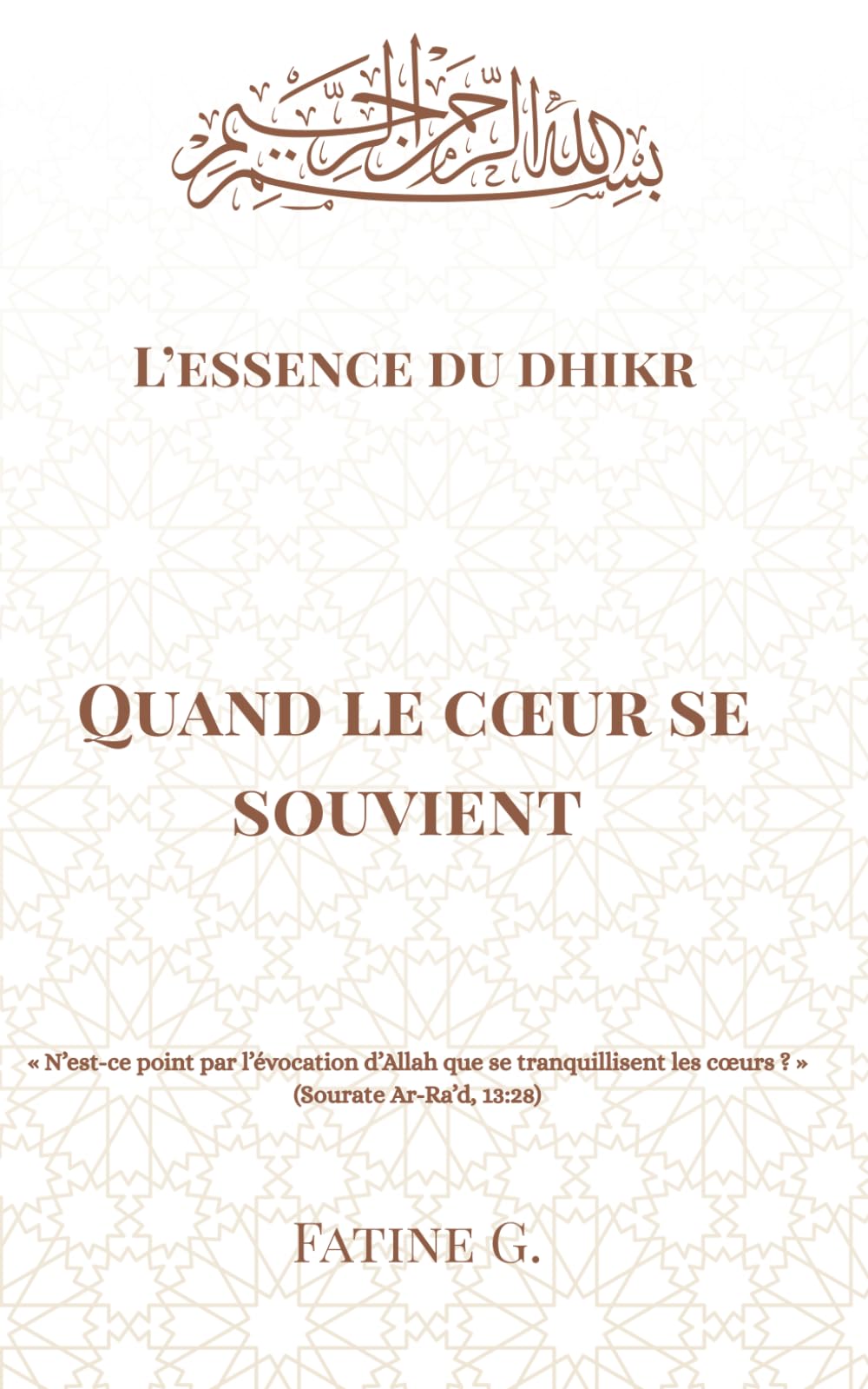 Quand le cœur se souvient: L'essence du Dhikr book