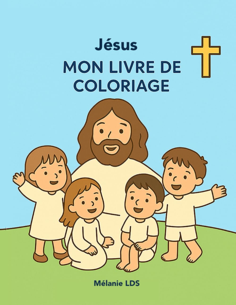Jésus mon livre de coloriage book