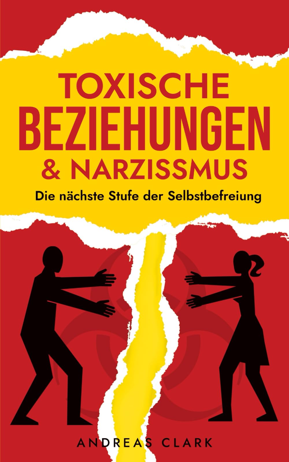 Toxische Beziehungen & Narzissmus: Die nächste Stufe der Selbstbefreiung Partnership & Love