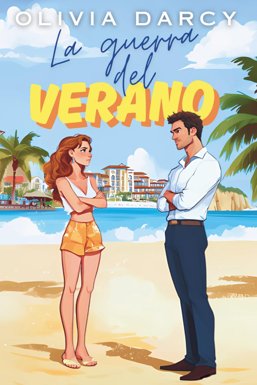 La Guerra del Verano: Una comedia romántica donde odiar a tu rival es solo el primer paso para amarlo book