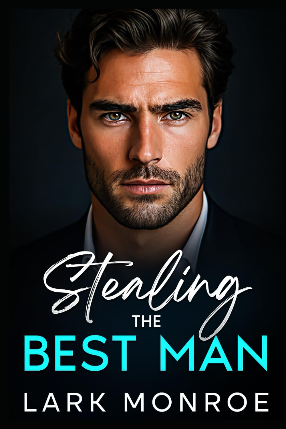 Stealing the Best Man: Grumpy Billionaire Romance: A Steamy Brother’s Best Friend, Off-Limits Love Story (Forbidden Billionaires of Manhattan, Band 2) Contemporary Romance