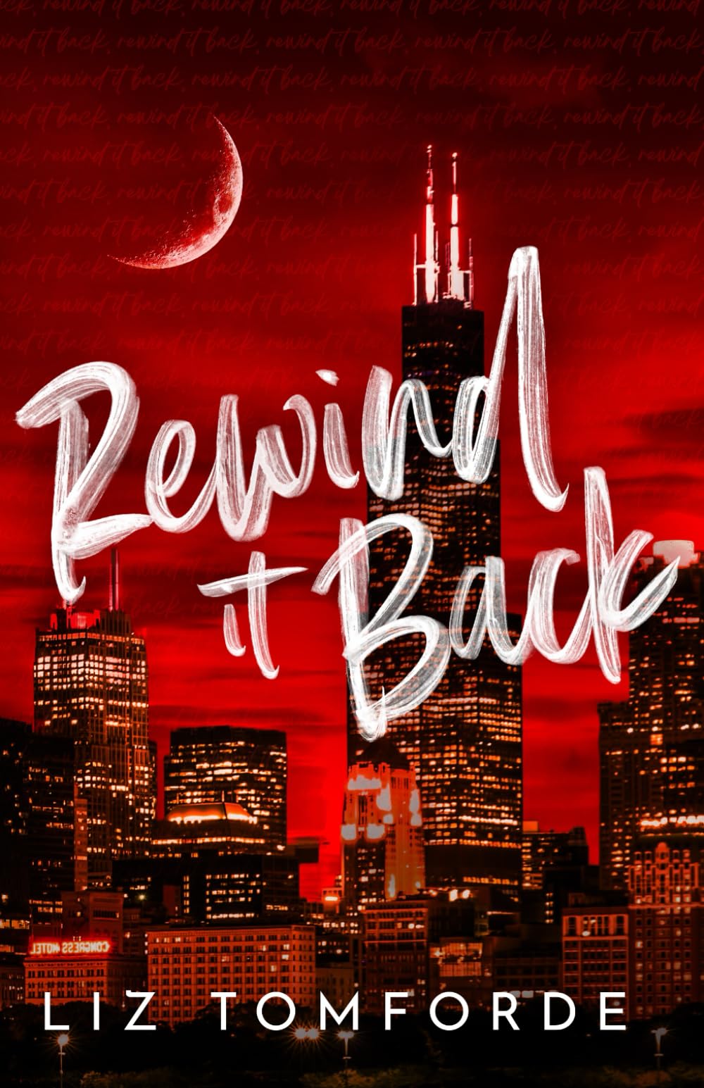 Rewind It Back (Windy City Series Book 5) Contemporary Romance