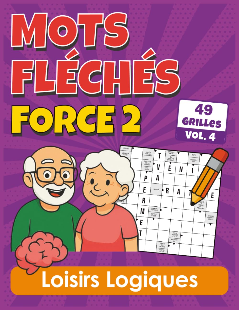 Mots Fléchés Force 2: Loisirs logiques avec 49 grilles progressives, réponses fournies book