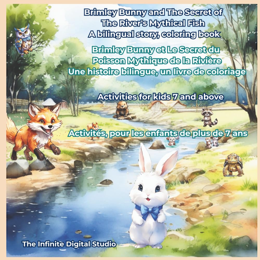 Brimley Bunny and The Secret of The River's Mythical Fish: A Bilingual Story with Illustrations, Coloring Pages & Activities – Large Square Format book