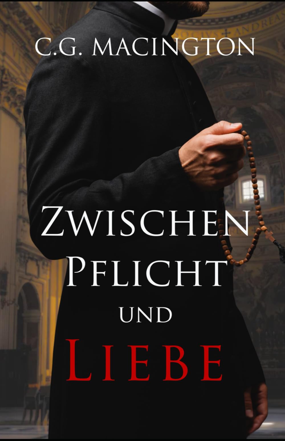 Zwischen Pflicht und Liebe: Eine verbotene vatikanische MM-Romanze Romantic Thrillers