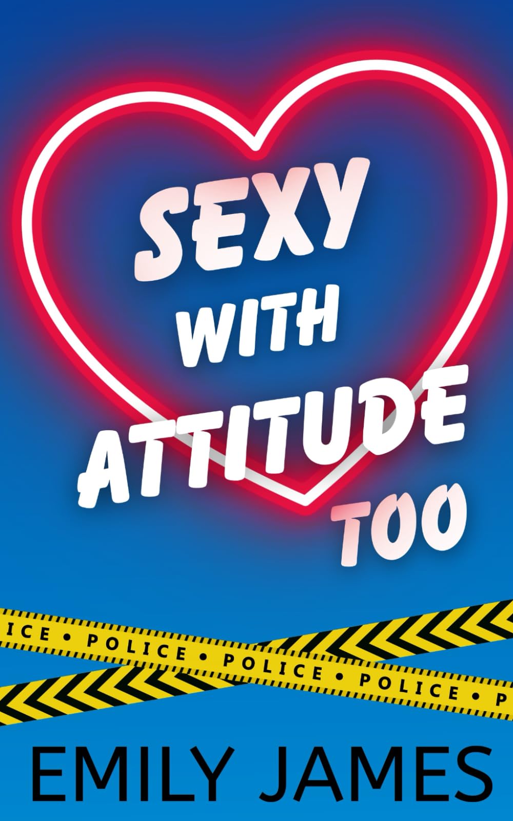 SEXY WITH ATTITUDE TOO: Eine Feinde-zu-Liebenden-Romantikkomödie mit erzwungener Nähe und Wohlfühlfaktor (Love in Short serie - Deutsche Ausgabe, Band 2) Contemporary literature Books