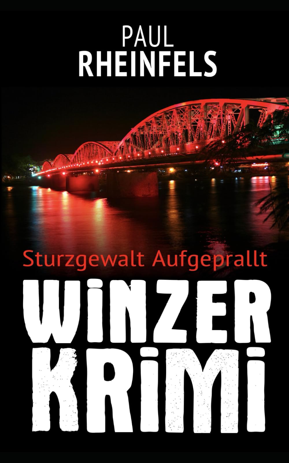 Sturzgewalt Aufgeprallt: 12. Winzerkrimi book