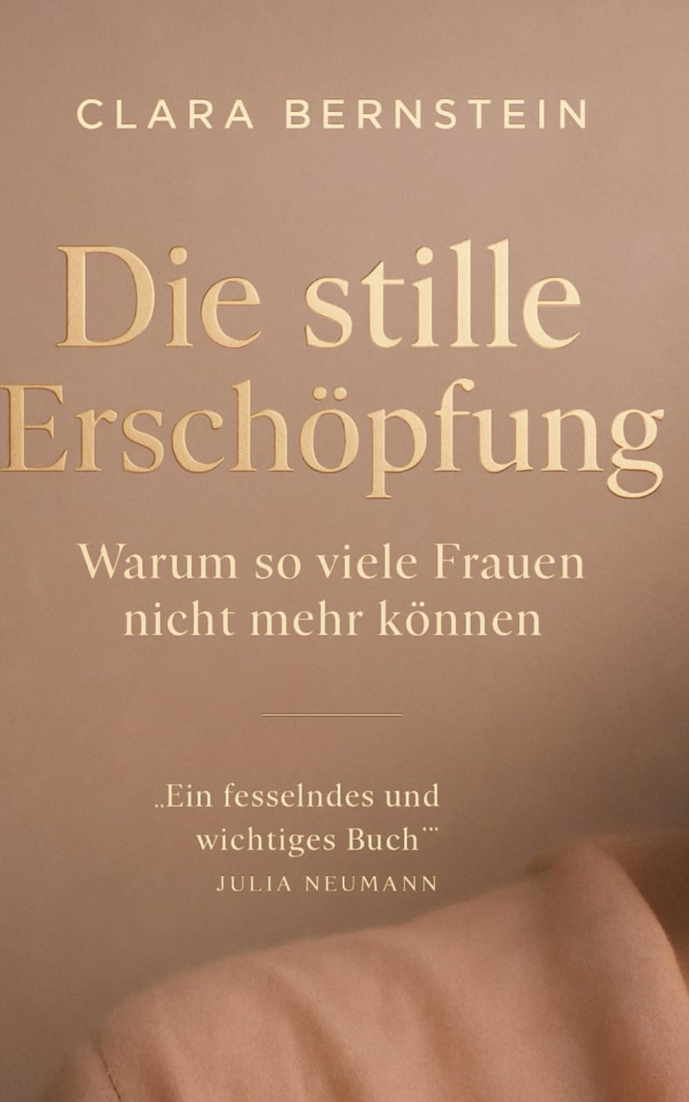 Die stille Erschöpfung: Warum so viele Frauen nicht mehr können (Das leise Aufwachen, Band 2) Health, Nutrition & Fitness