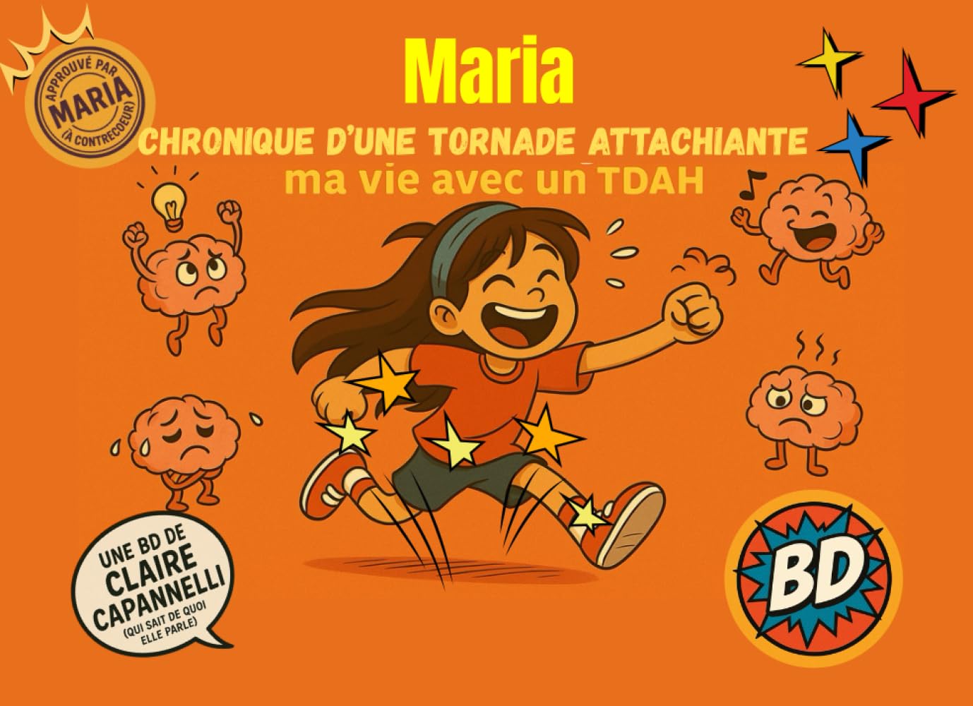 Maria-Chronique d'une tornade attachiante: Ma vie avec un TDAH book