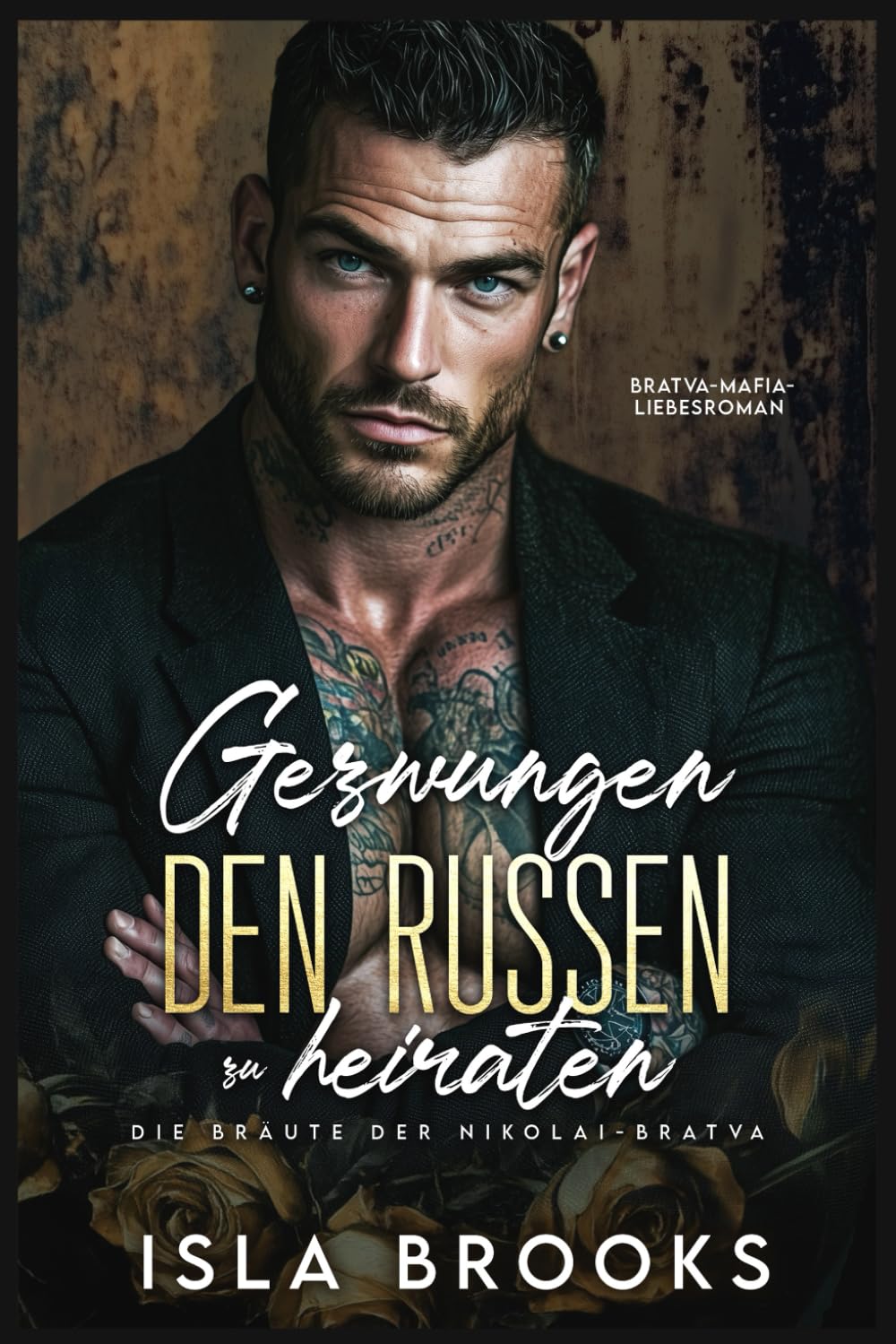 Gezwungen den Russen zu heiraten: Bratva-Mafia-Liebesroman (Die Bräute der Nikolai-Bratva, Band 2) Horror & Mystery