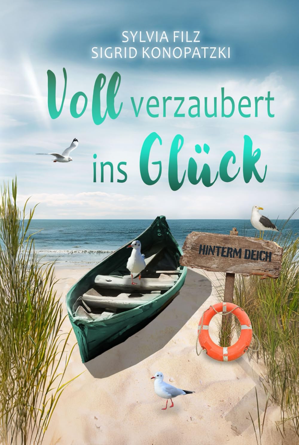 Voll verzaubert ins Glück (Hinterm Deich, Band 4) Humour & Satire