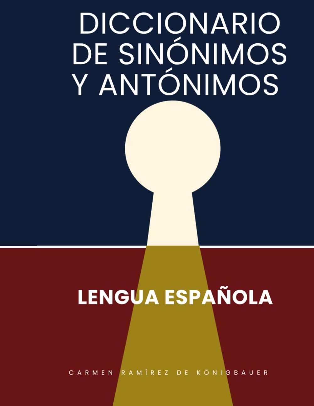 Diccionario de Sinónimos y Antónimos: Lengua Española book