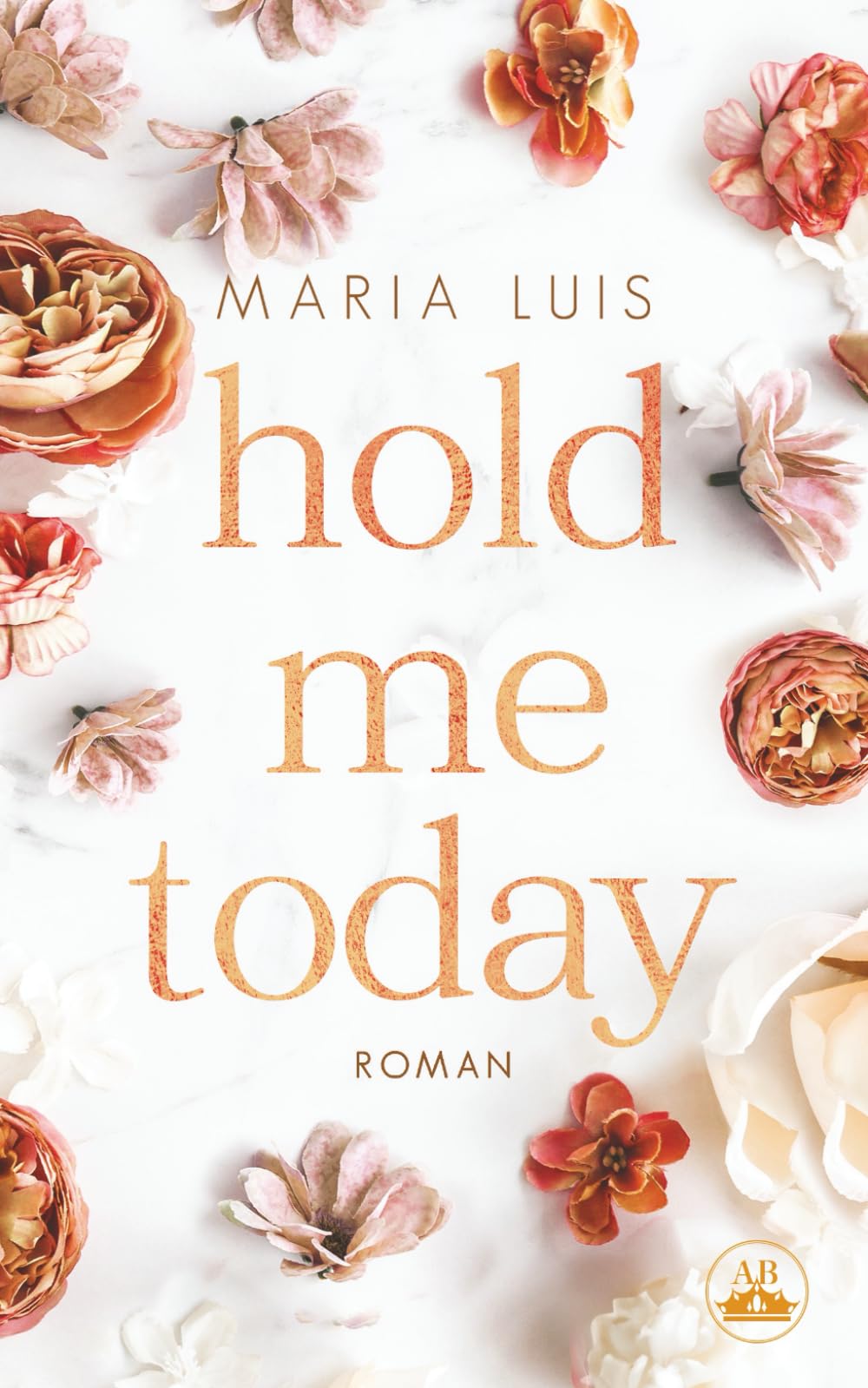 Hold Me Today: Ein Fake-Dating-Liebesroman (Put A Ring On It, Band 1) Contemporary Romance