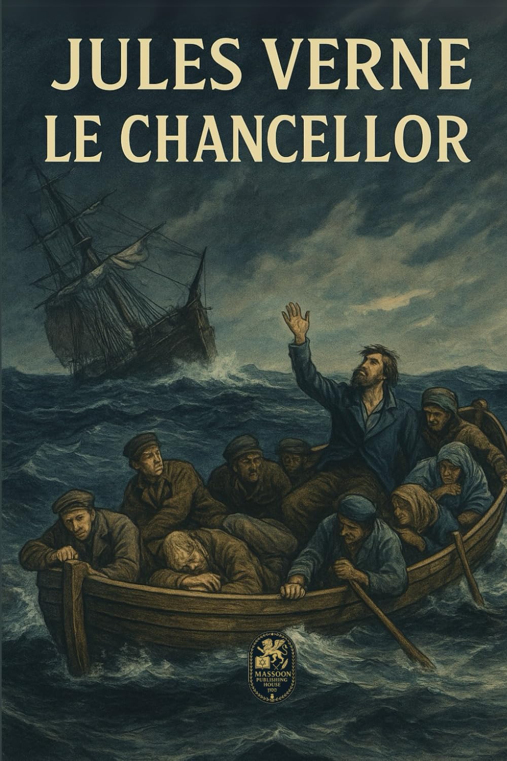 Le Chancellor: Journal d’un naufrage – un huis clos maritime bouleversant book