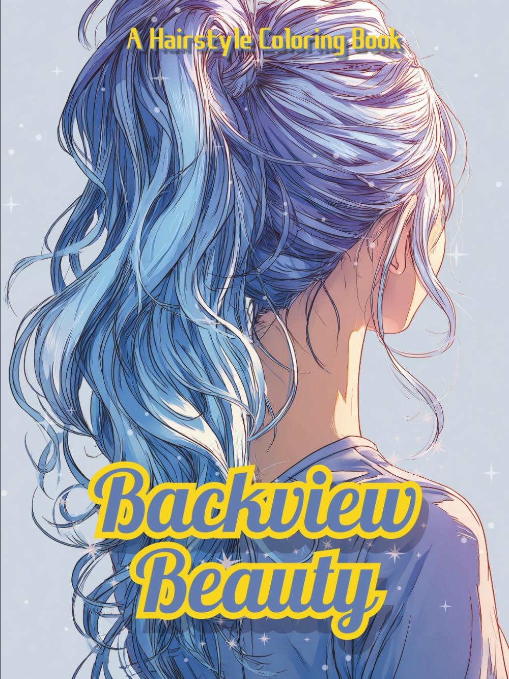 Backview Beauty: A Hairstyle Coloring Book Manga