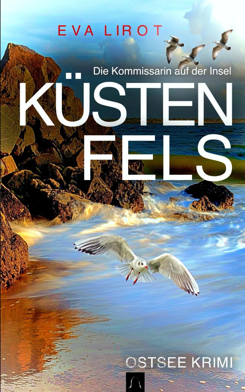 KÜSTENFELS: Ostseekrimi - Inselkrimi (Die Kommissarin auf der Insel, Band 13) Horror & Mystery